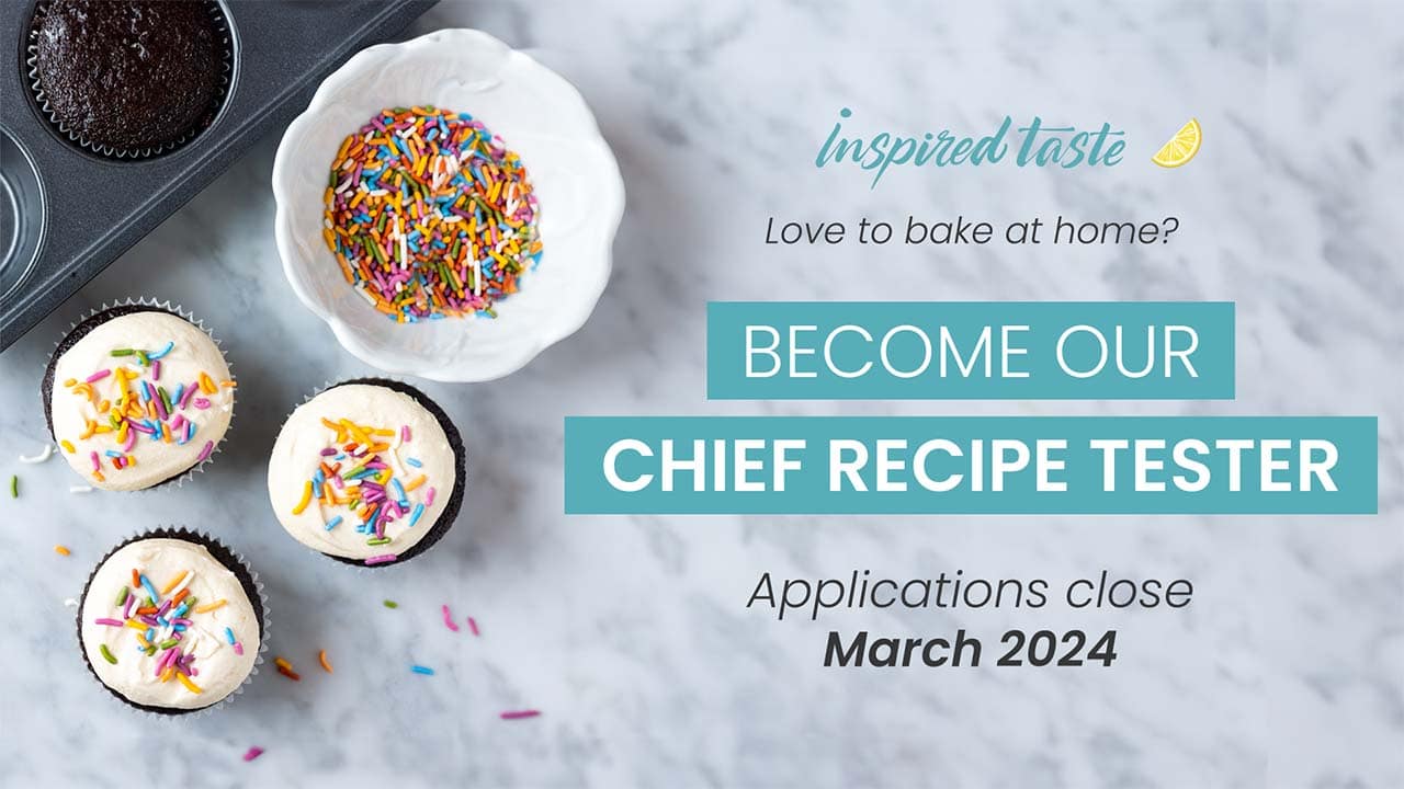 Inspired Taste Dream Job, Become Our Chief Recipe Tester